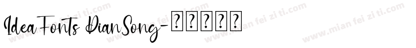 IdeaFonts DianSong字体转换